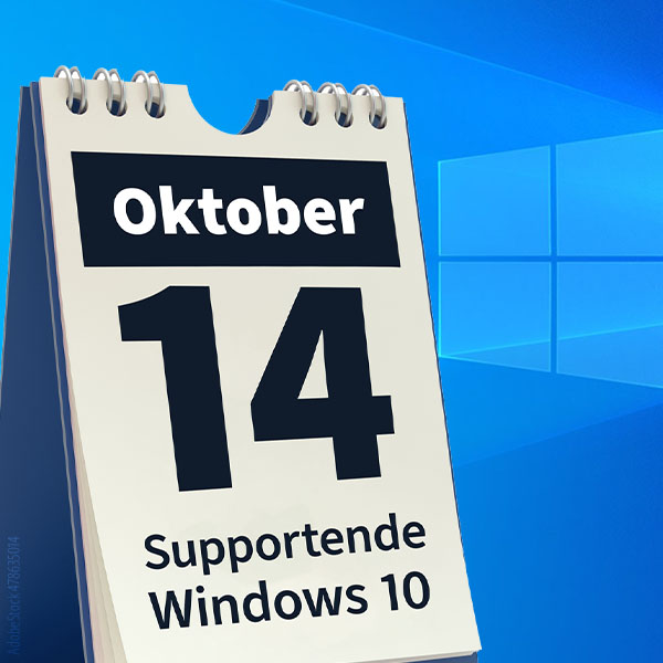 14. Oktober 2025: Ende regulärer Support Windows 10